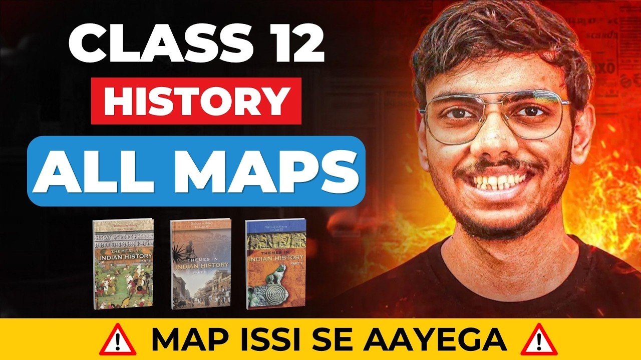Class 12 History: Complete Map Work in ONE Video! 🗺️ | Score Full Marks in Board Exam 2026