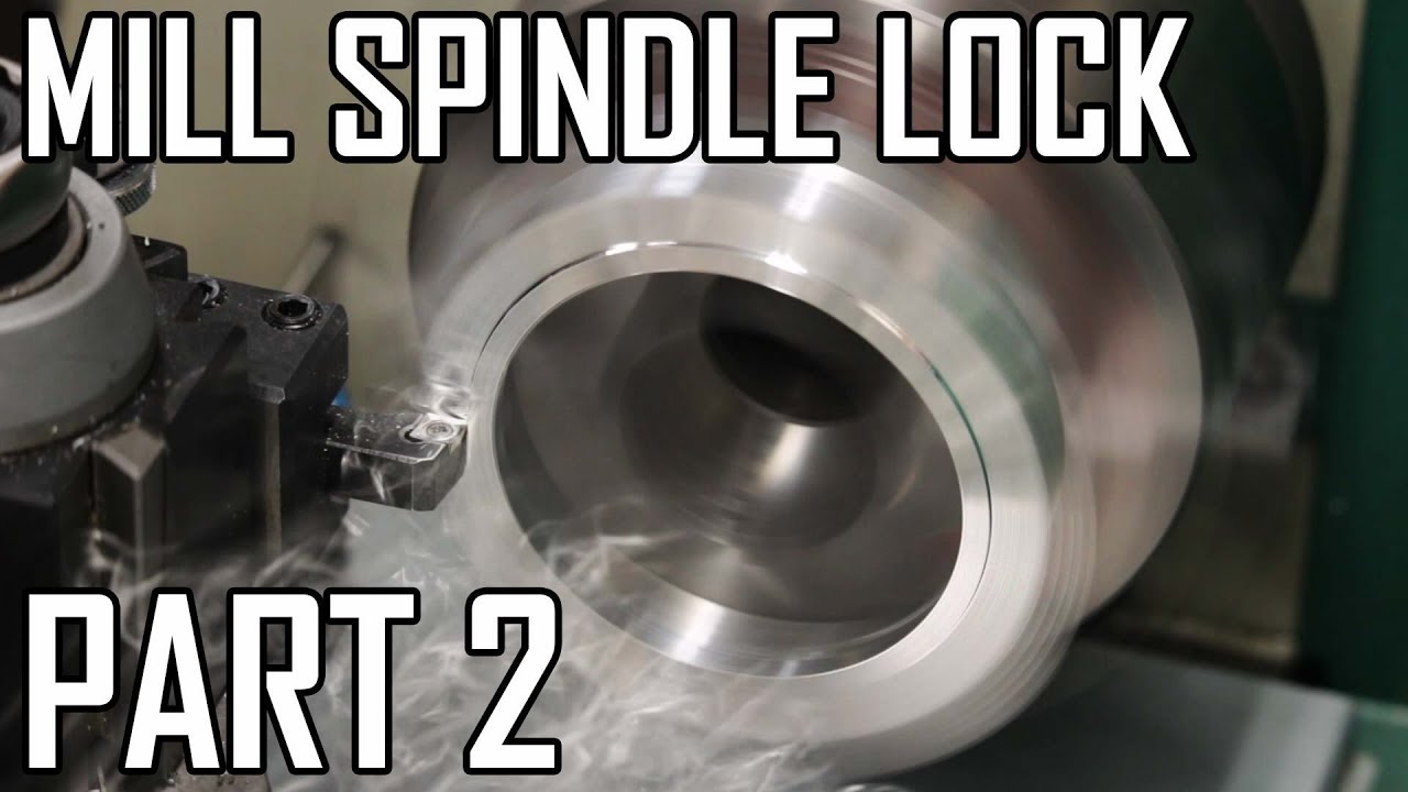 How to Make a Spindle Lock for the Grizzy G0704 Mill: Part 2 - Removing the Top Hats