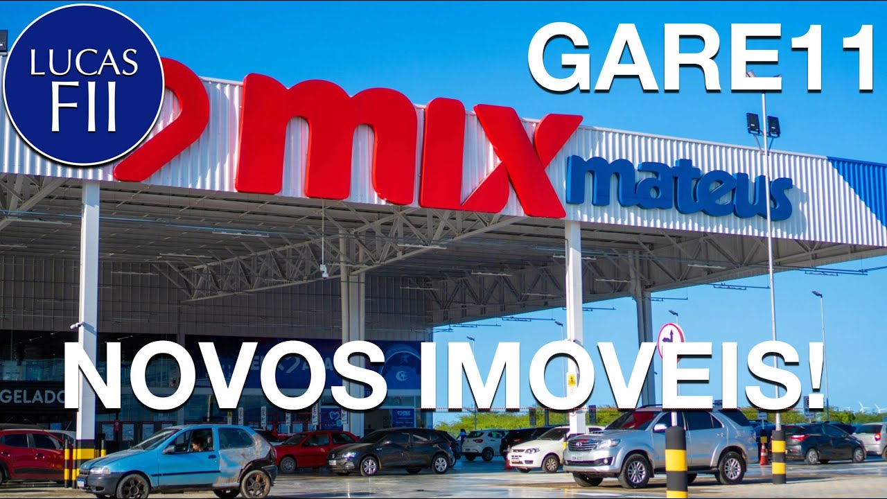 #GARE11 - NOVOS ATIVOS!