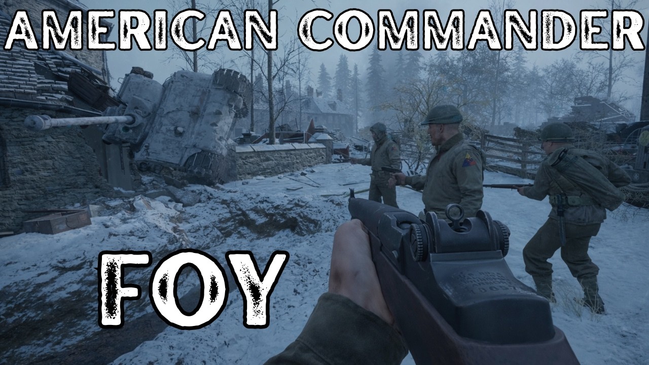 How to Push Germans Out of Foy: Hell Let Loose