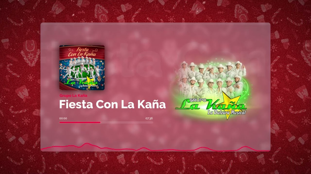 @grupolakana - Fiesta Con La Kaña