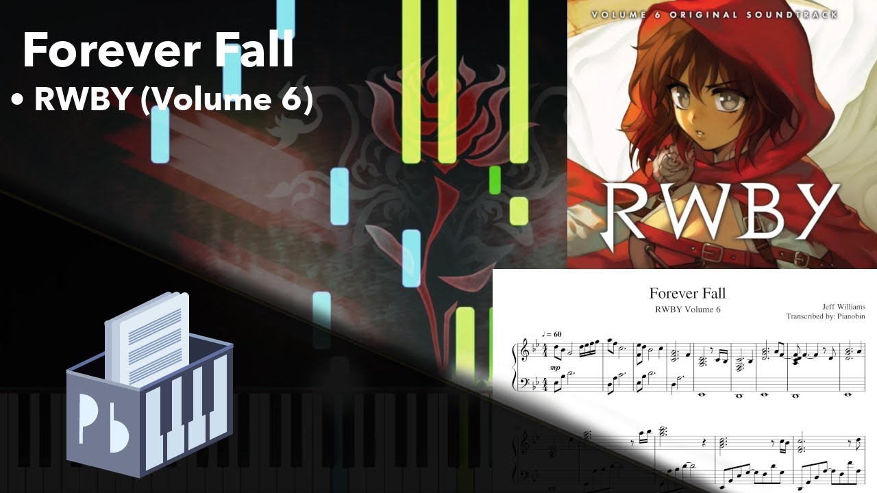 Forever Fall - RWBY Volume 6 OST (Piano Tutorial)