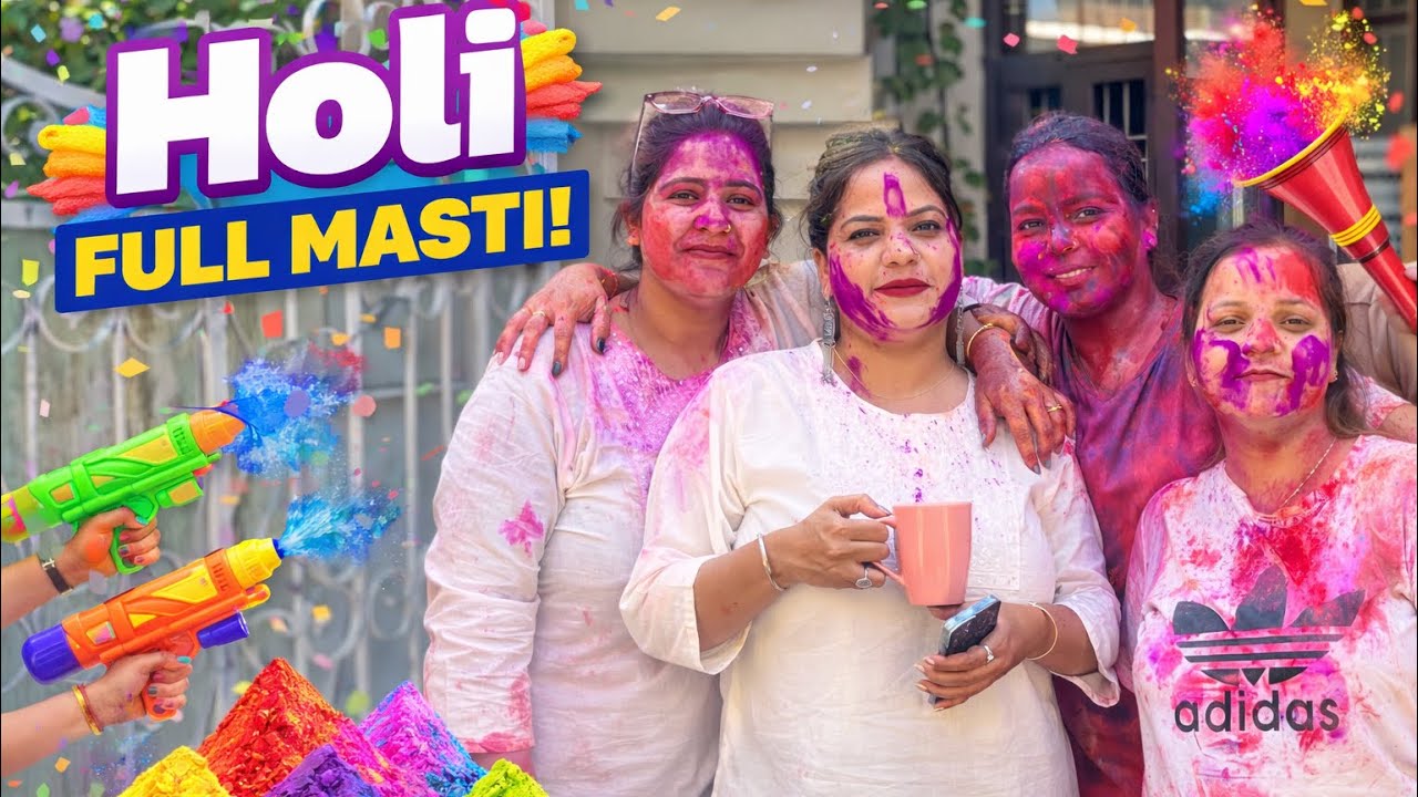 Holi special blog full masti