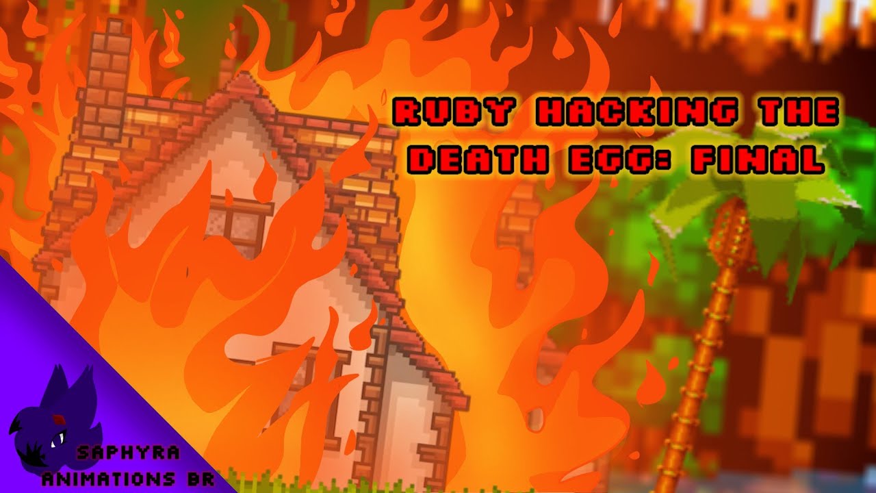 Ruby Hacking The Death Egg: Final {Sprite Animation}