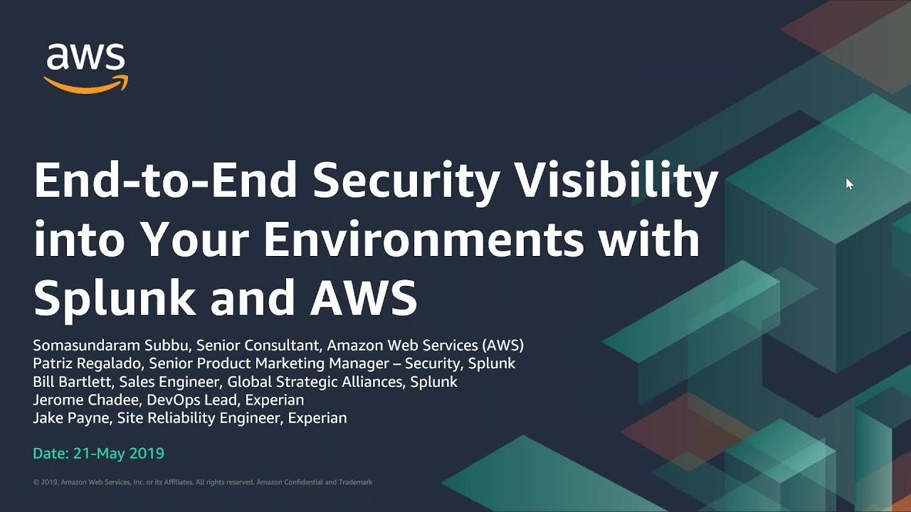 End-to-End Security Visibility into Your Environments with Splunk and AWS