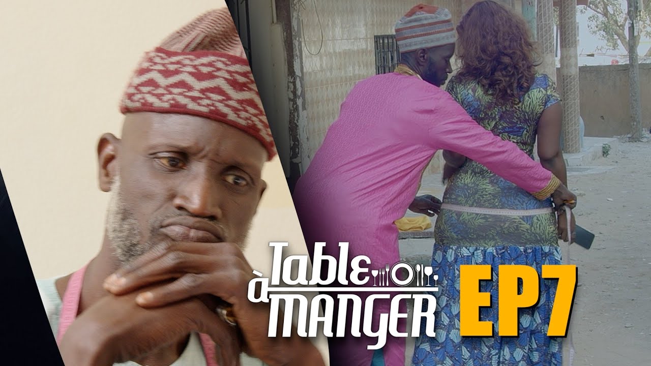 Table à Manger ⎮ Sanekh & Wadioubakh ⎮ Episode 7