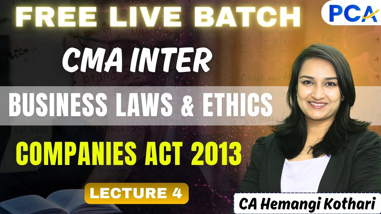 L4. Companies Act 2013 | CMA Inter June 26 & Dec 26 | By CA Hemangi Kothari #cma