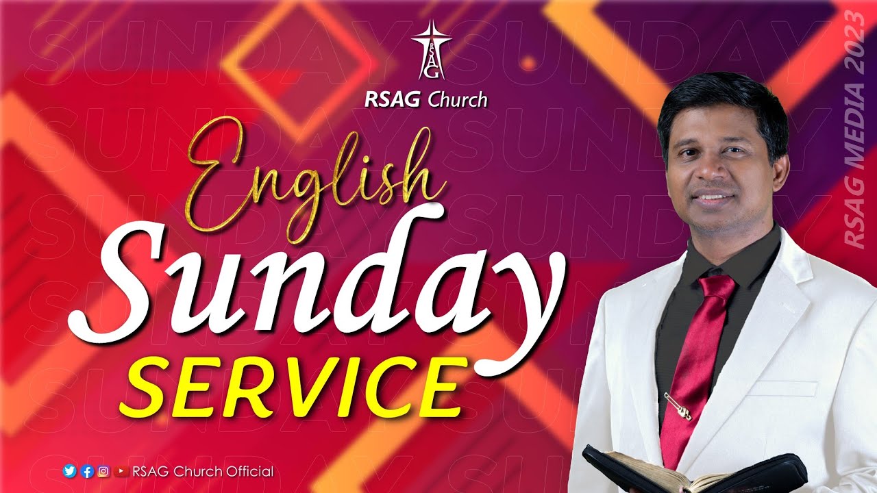 #sundayenglishservice | Rev.C.#rufuscliffvictor| Rev.V#charlesaaron | #rsagchurch