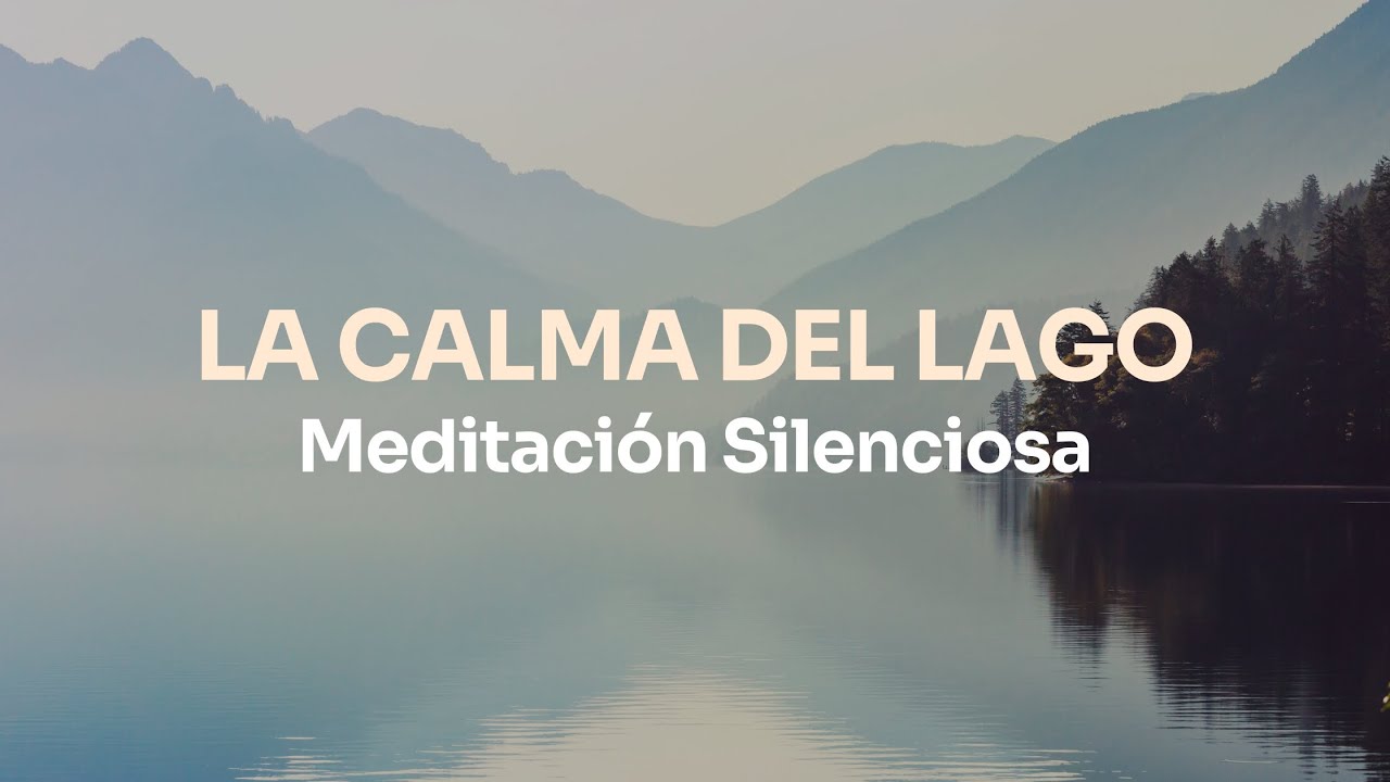 Meditación Silenciosa para Cultivar Calma & Serenidad (Autopráctica)