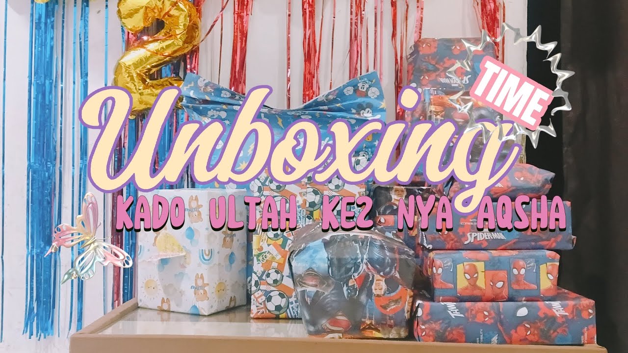UNBOXING TIME!!! EDISI KADO ULTAH KE2 NYA AQSHA👦🤍✨️ #fyp #trending #youtube #adayinmylife #viral 