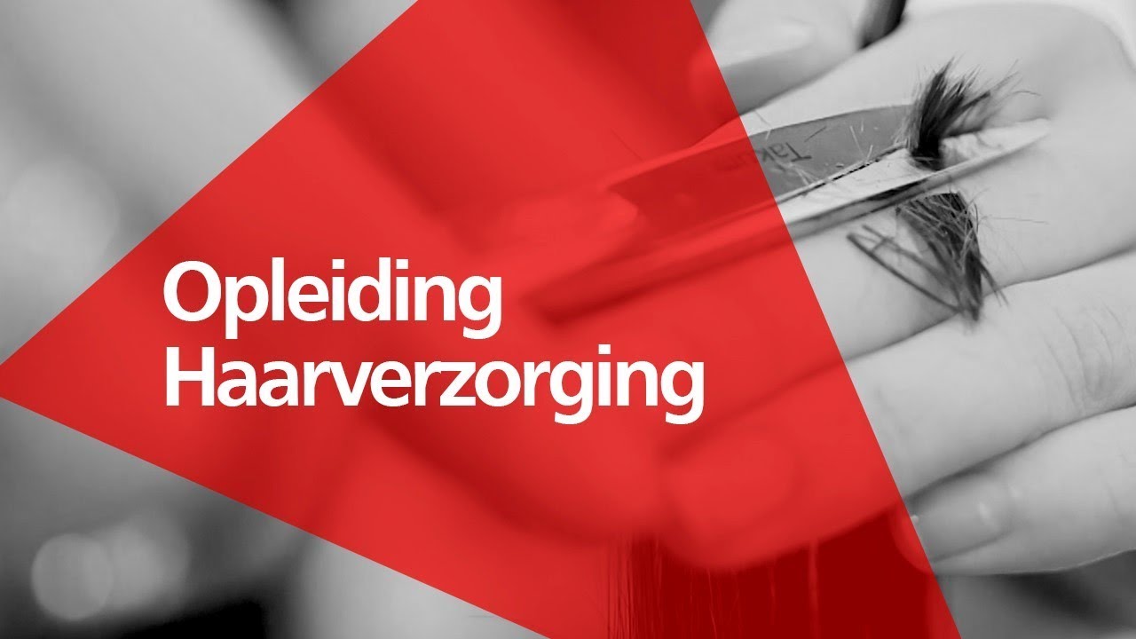 Opleidingsvideo Haarverzorging Alfa-college Hoogeveen