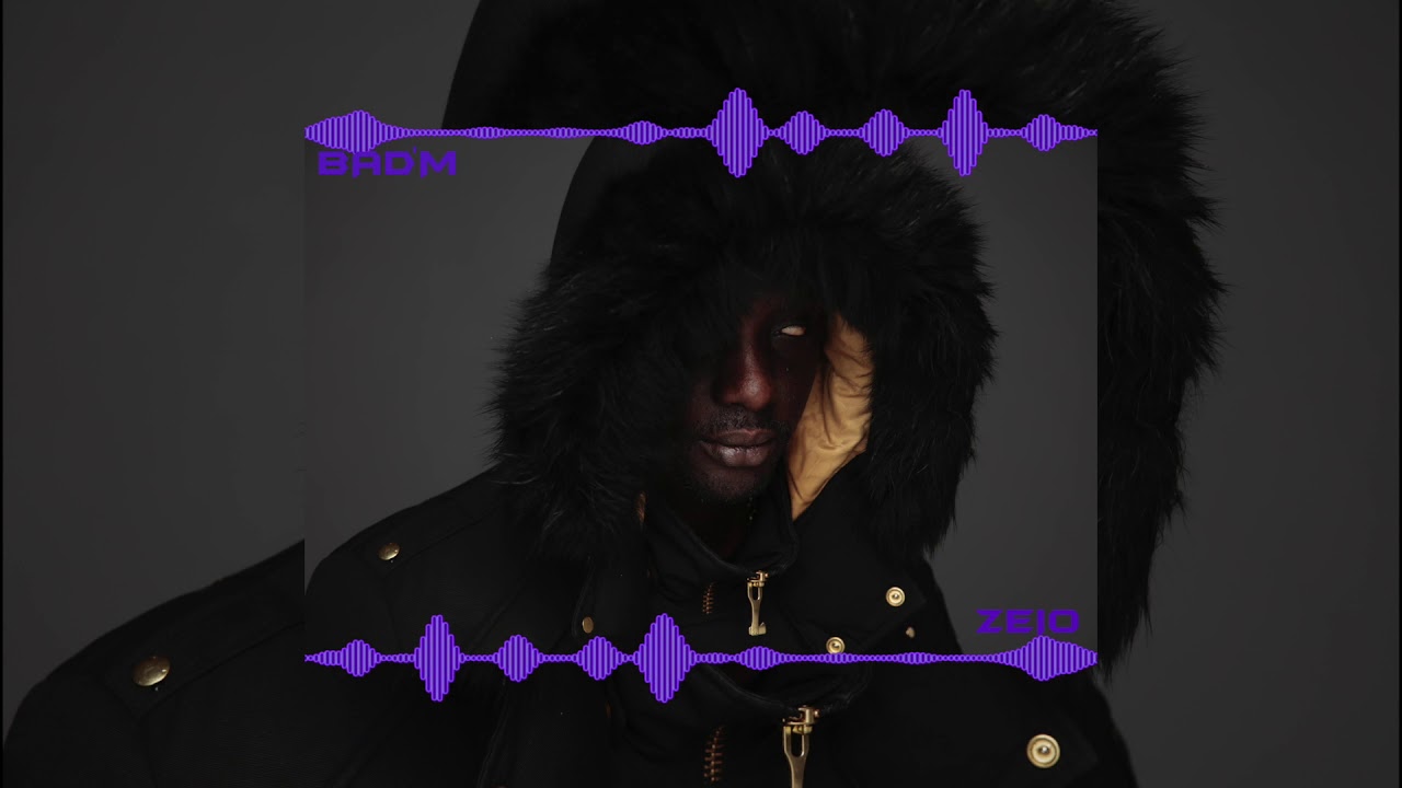 BAD'M - ZEIO. PROD BY BAD'M ( &eacute;yo records ) MIX/MASTER ALBANCHANCE