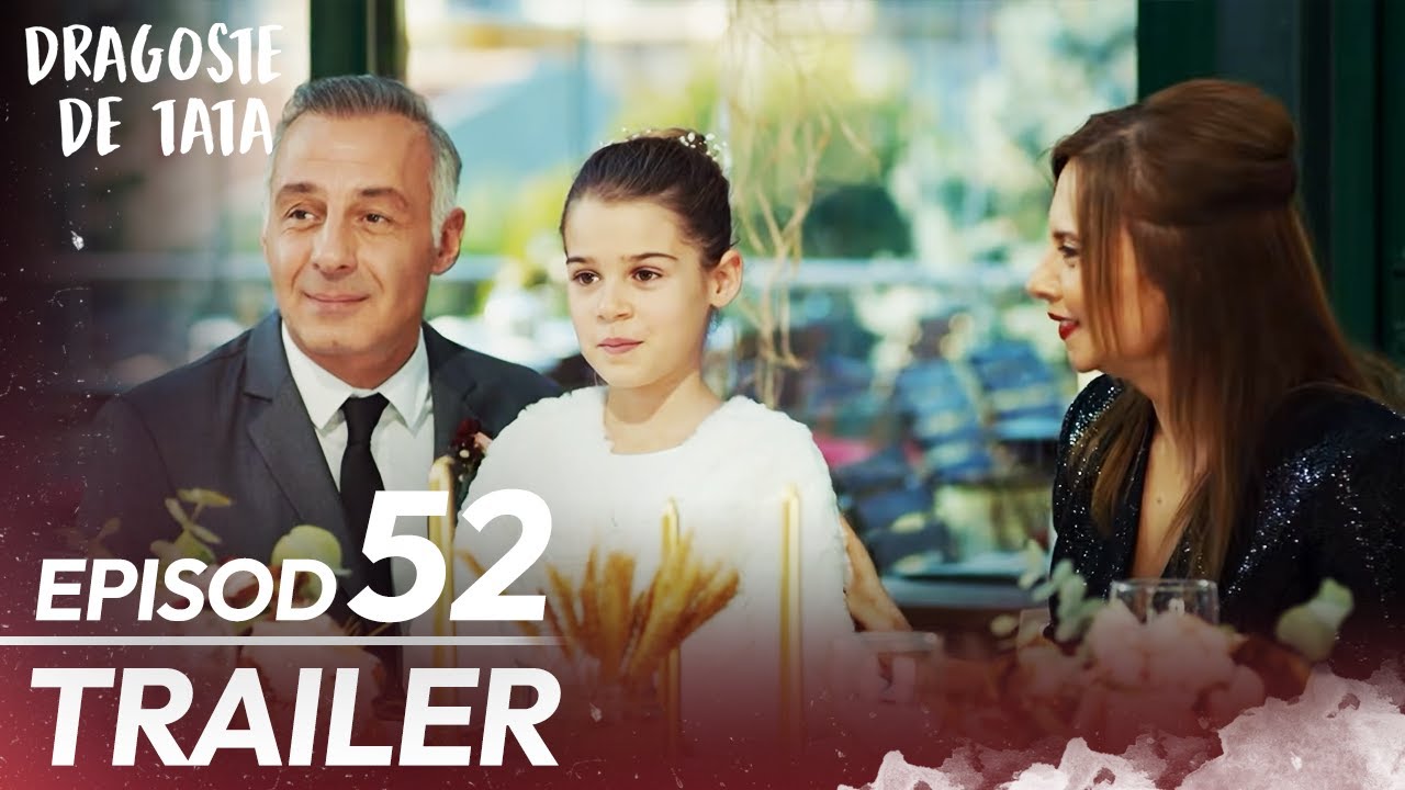 Dragoste de Tata |  Subtitrat în Română | Trailer Episodul 52 | Benim Tatli Yalanim