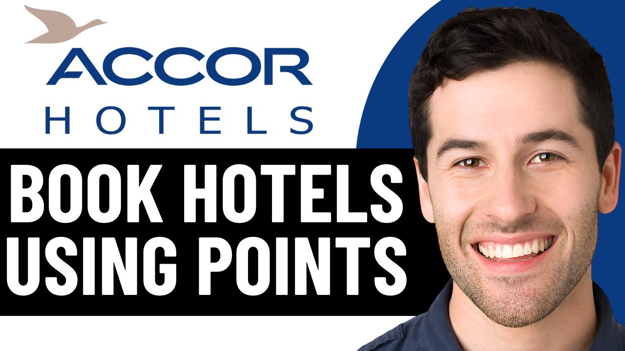 КАК БРОНИРОВАТЬ ОТЕЛИ С ПОМОЩЬЮ БАЛЛОВ ACCOR В 2026 ГОДУ (ОБНОВЛЕНО)