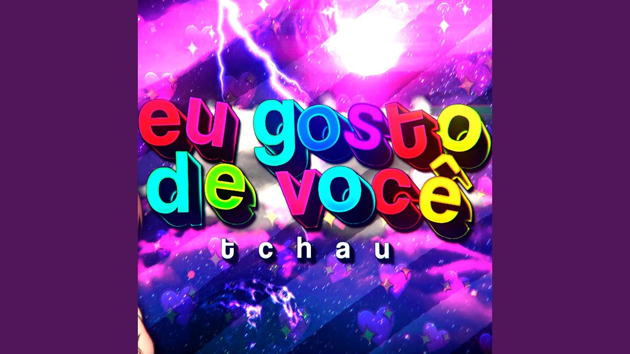 Eu gosto de você, tchau