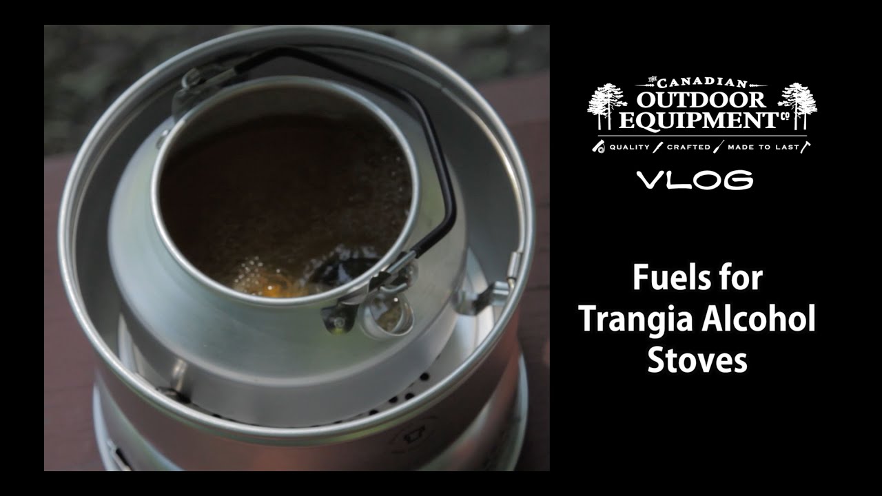 Best Fuel for Trangia Camping Stoves |  Canadian Outdoor Equipment Co.