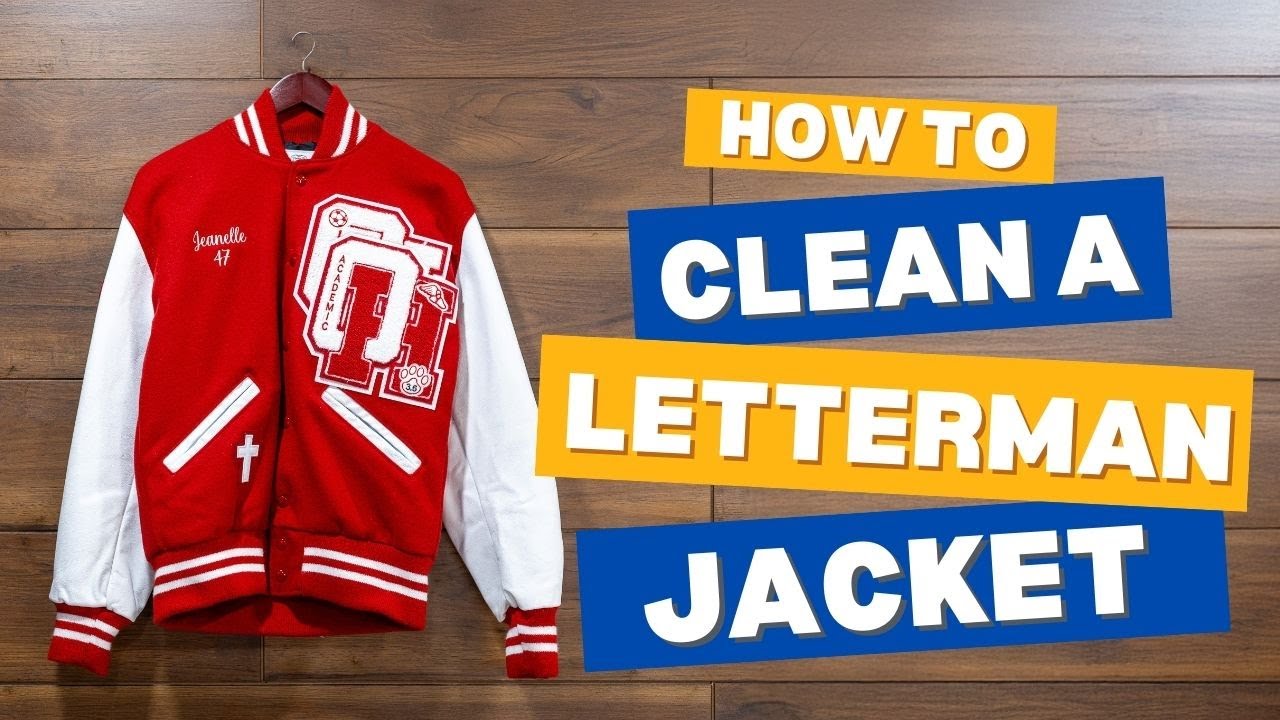 How To Clean A Letterman Jacket?