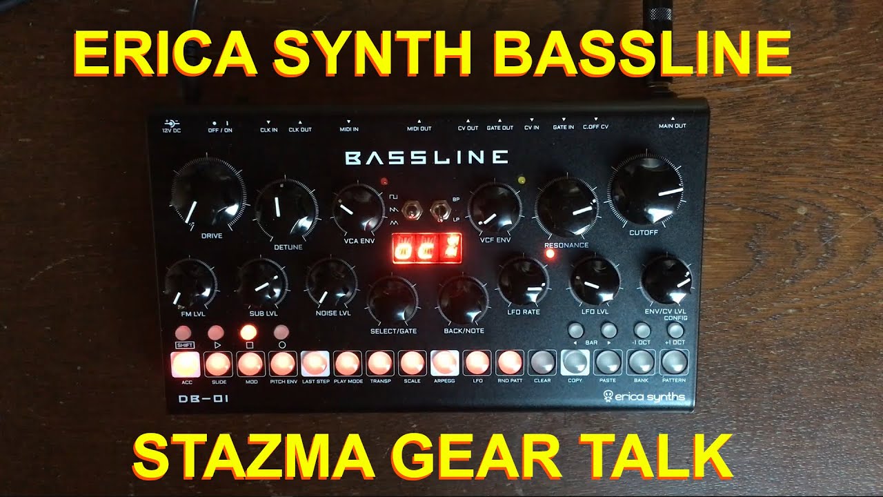 Erica Bassline Review - Stazma Gear Talk