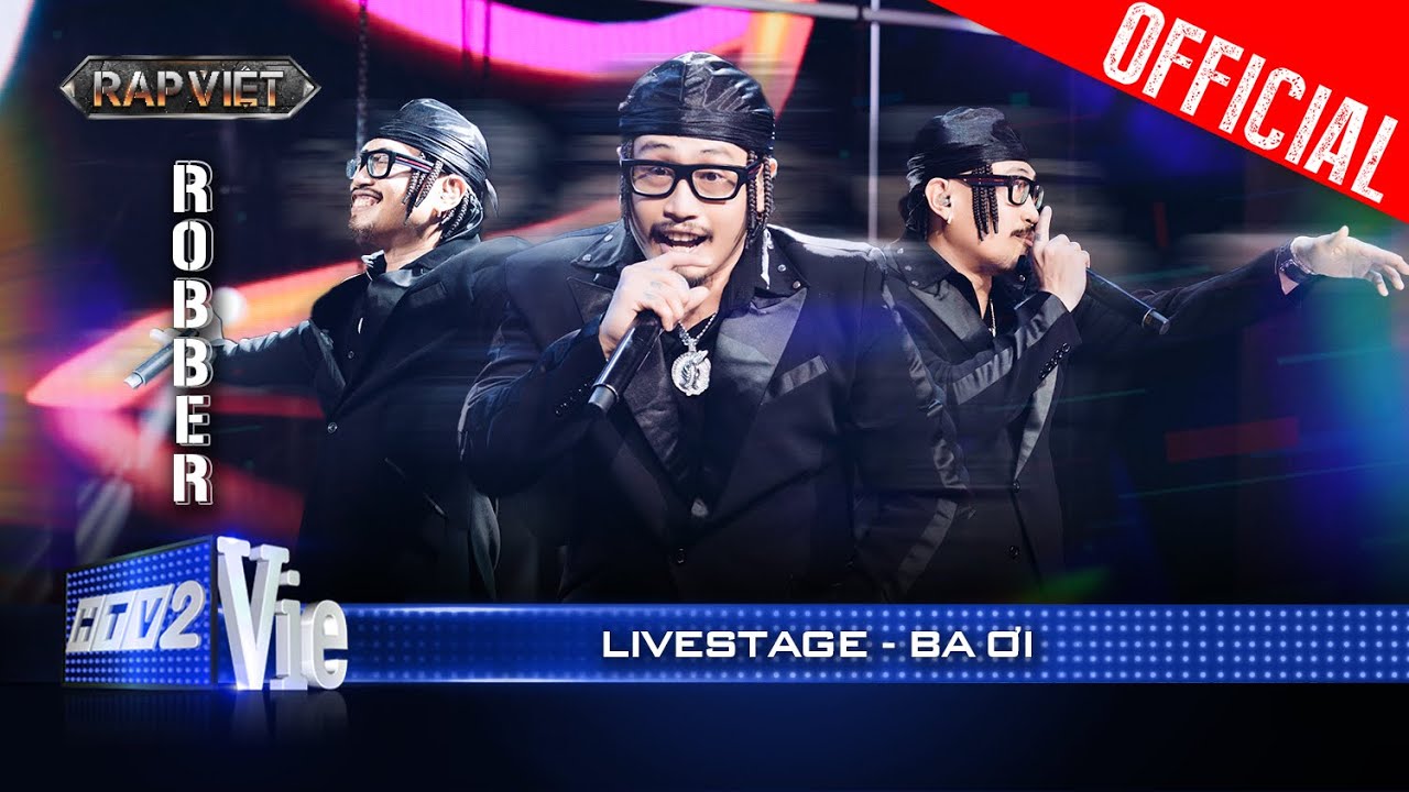 BA ƠI - Robber gửi gắm tình yêu gia đình vào bản rap đong đầy cảm xúc | Rap Việt 2024 [Live Stage]