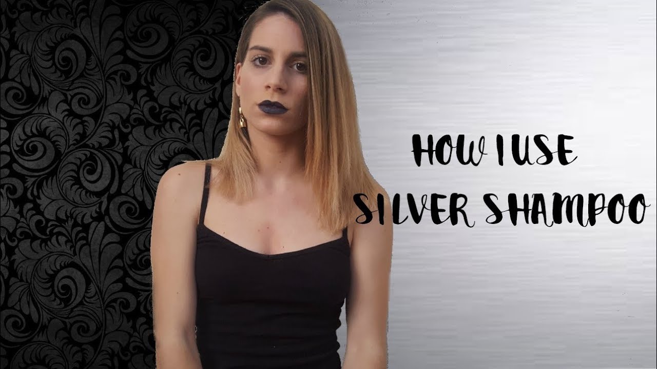 How I use silver shampoo!|Elina Moullaki