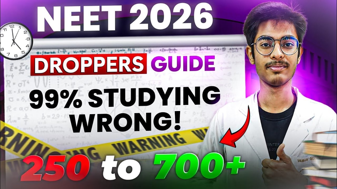 One video ▶️ Solution to all your problems🔥 ‼️ Full NEET 2026 guide for Dropper students ‼️