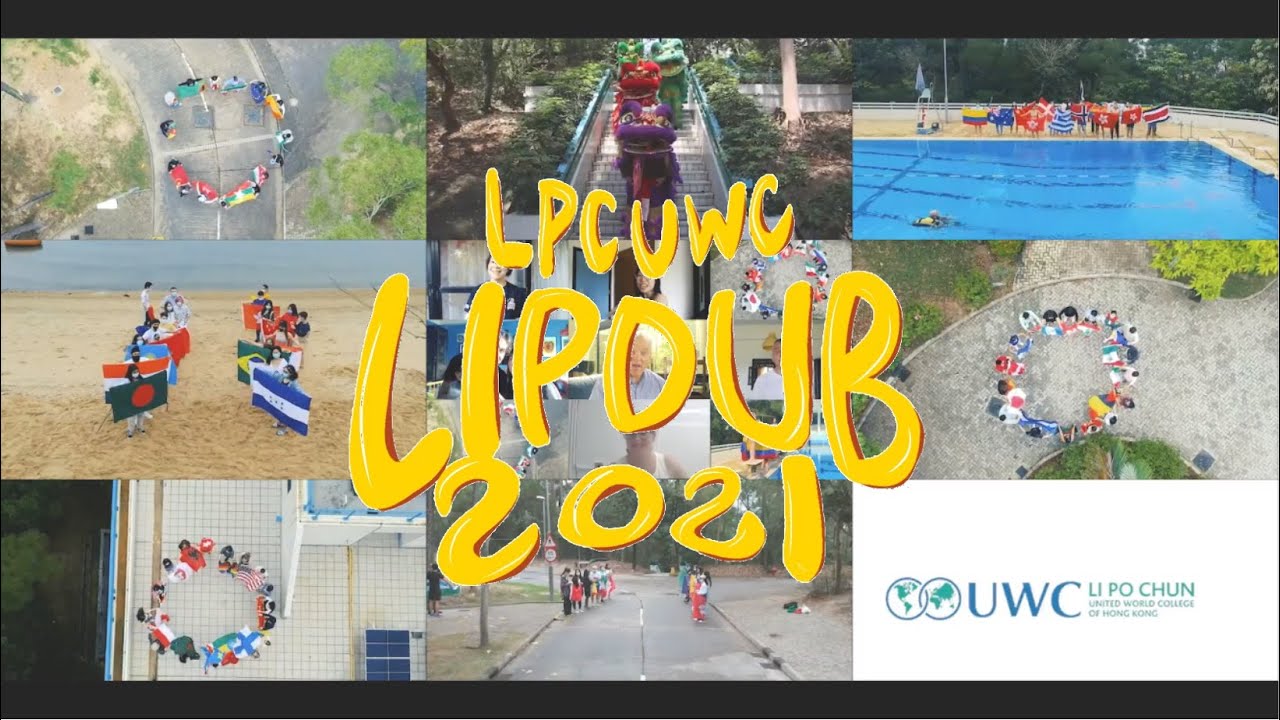 LPCUWC LipDub 2021