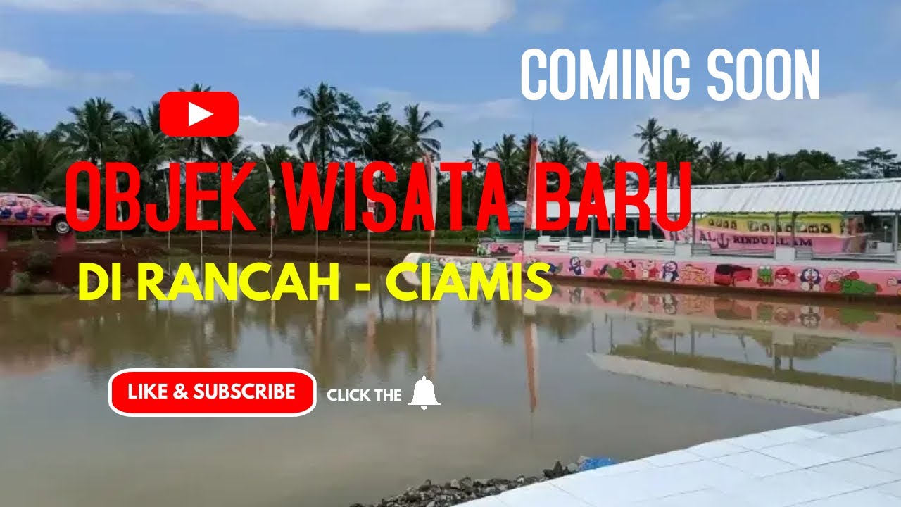 Objek Wisata Rindu Alam Rancah Kab. Ciamis ( Tempat Wisata Lengkap )