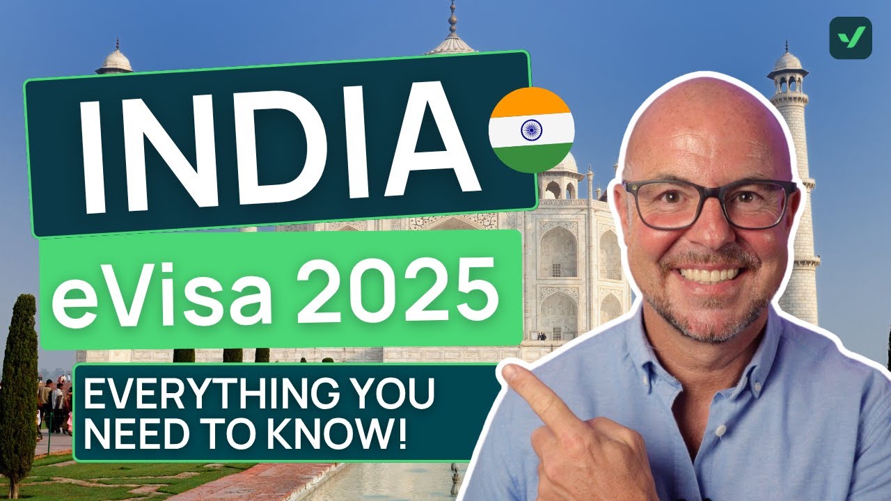2025 India eVisa Explained - Requirements, documents and more