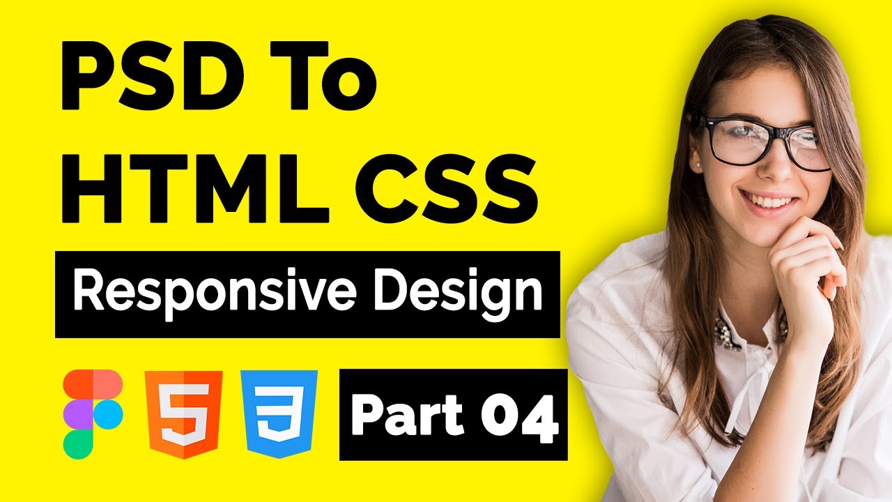 How to Convert PSD to HTML & CSS (Complete Guide) - Convert Figma to HTML CSS - Part 04
