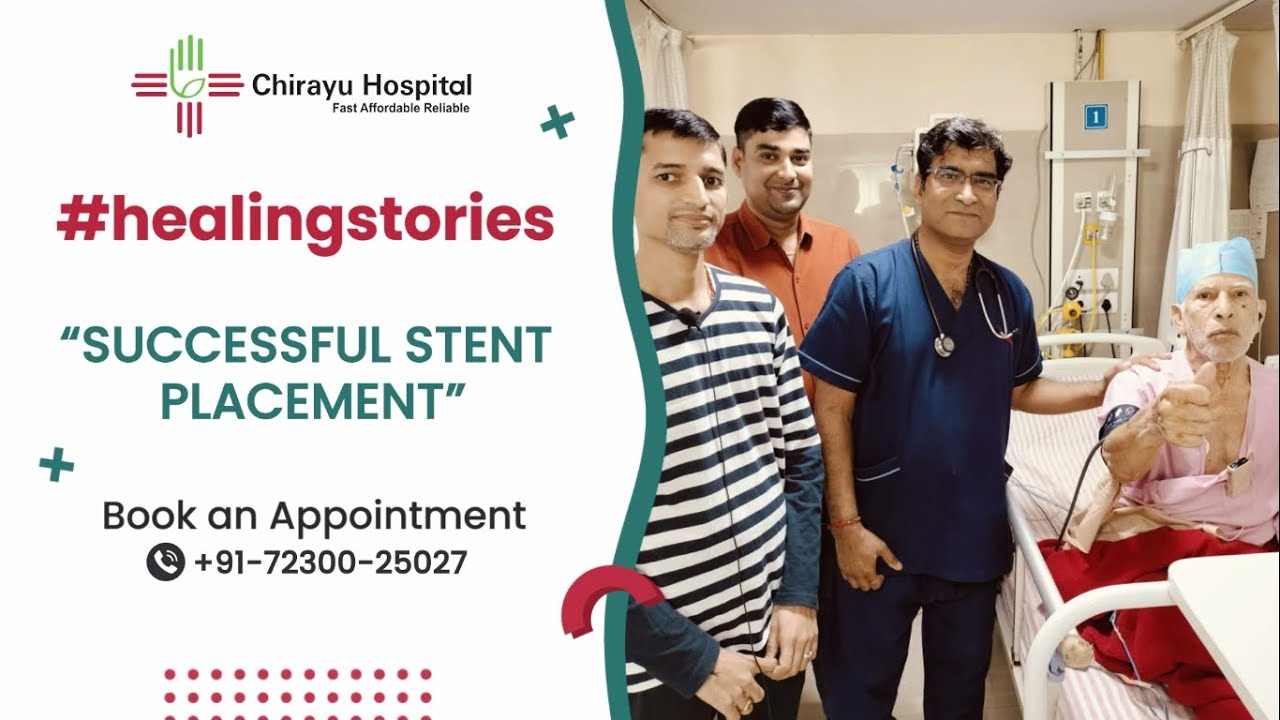Patient Testimonial | Stent Placement | Dr. Rajesh Pandey | Consultant Cardiology | Chirayu Hospital