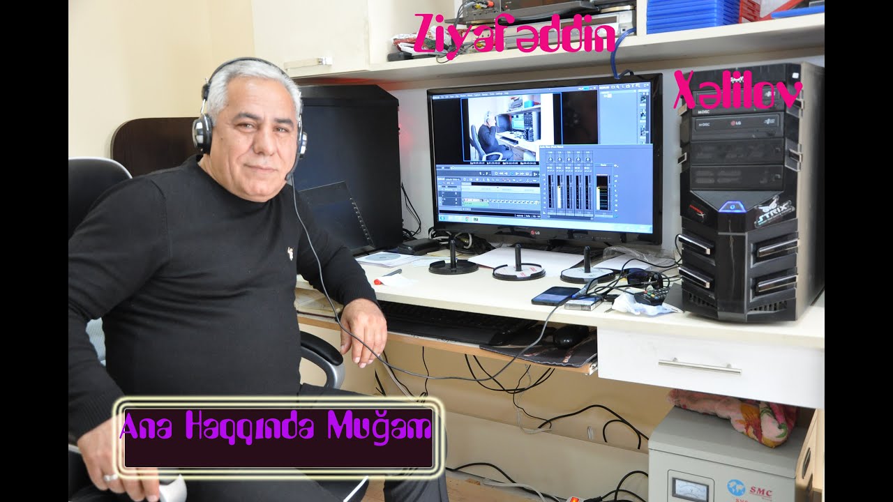 Ana Ata Haqqinda Mohtesem Mugam Anam Yadima Dusdu Ziyafeddin Xelilov Super Mugam Oynaq toy mahnilari