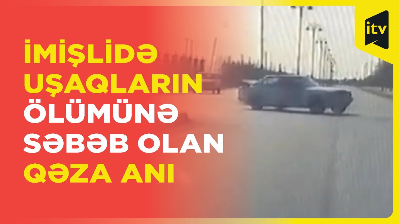 İmişlidə baş verən dəhşətli qəzanın anbaan görüntüləri yayıldı