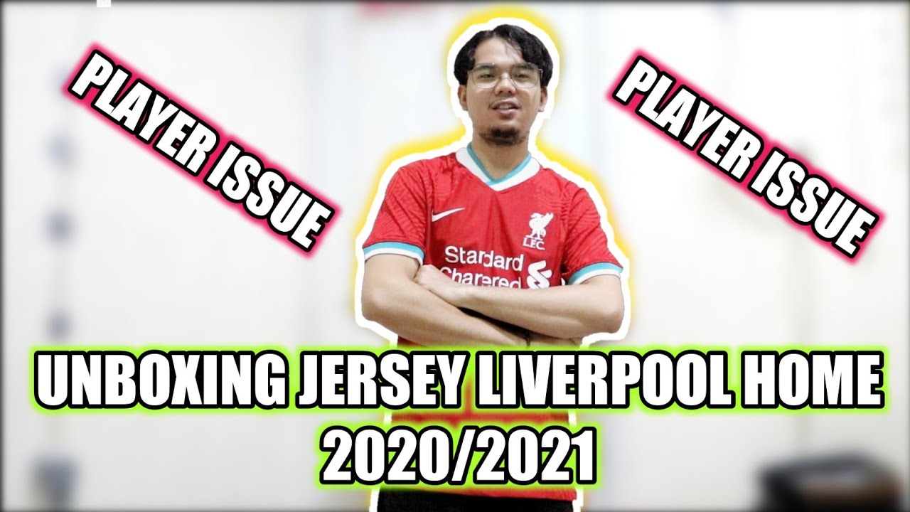 UNBOXING JERSEY LIVERPOOL HOME 20/21 (Player Issue) || Bisa sebagus ini yaa 😱 (Eps: 49)