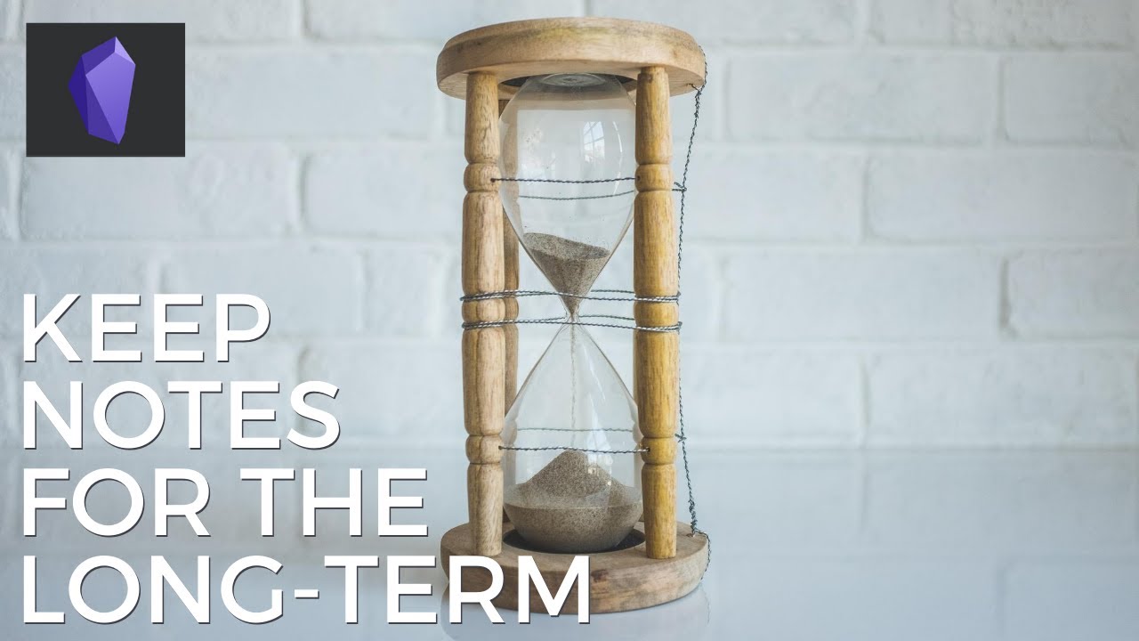 Obsidian: Keep Notes for the Long Term - Effective Remote Work