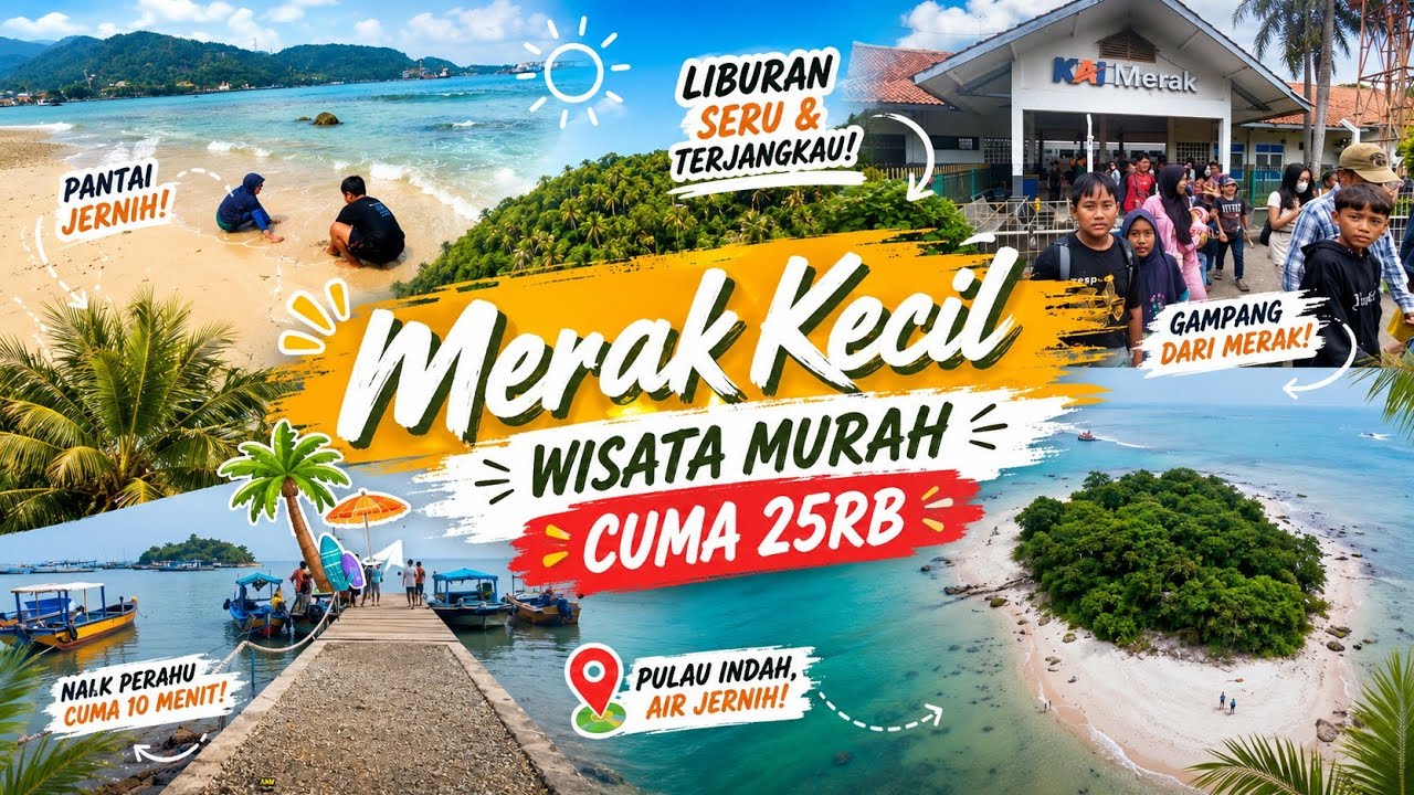 Wisata Murah Ongkos 25rb | Pulau Merak Kecil Cilegon Banten