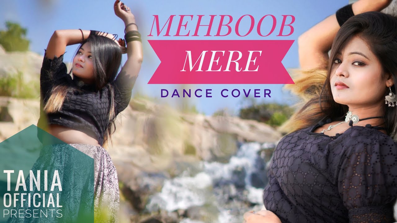 Mehboob Mere | Cover By Tania Saha |Trending Dance | Tania Official 2022