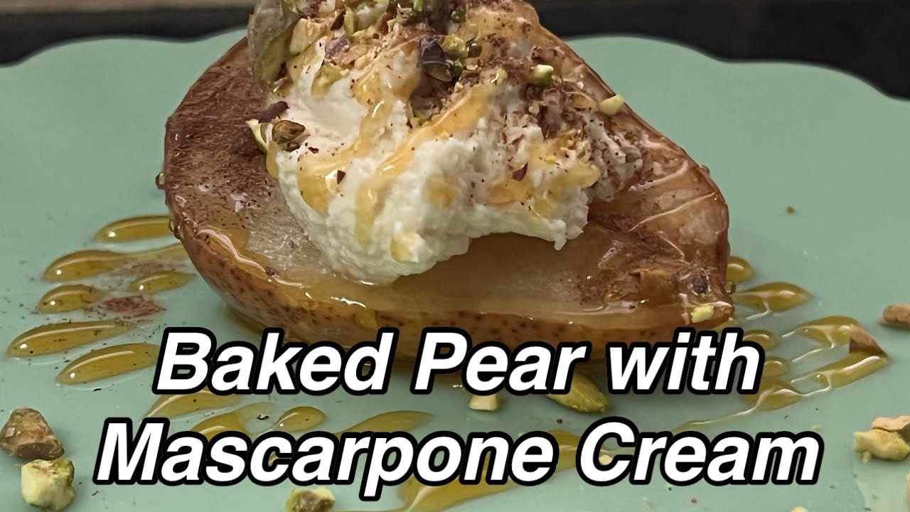 Delicious Baked Pears with Mascarpone Cream / Twisted Mikes