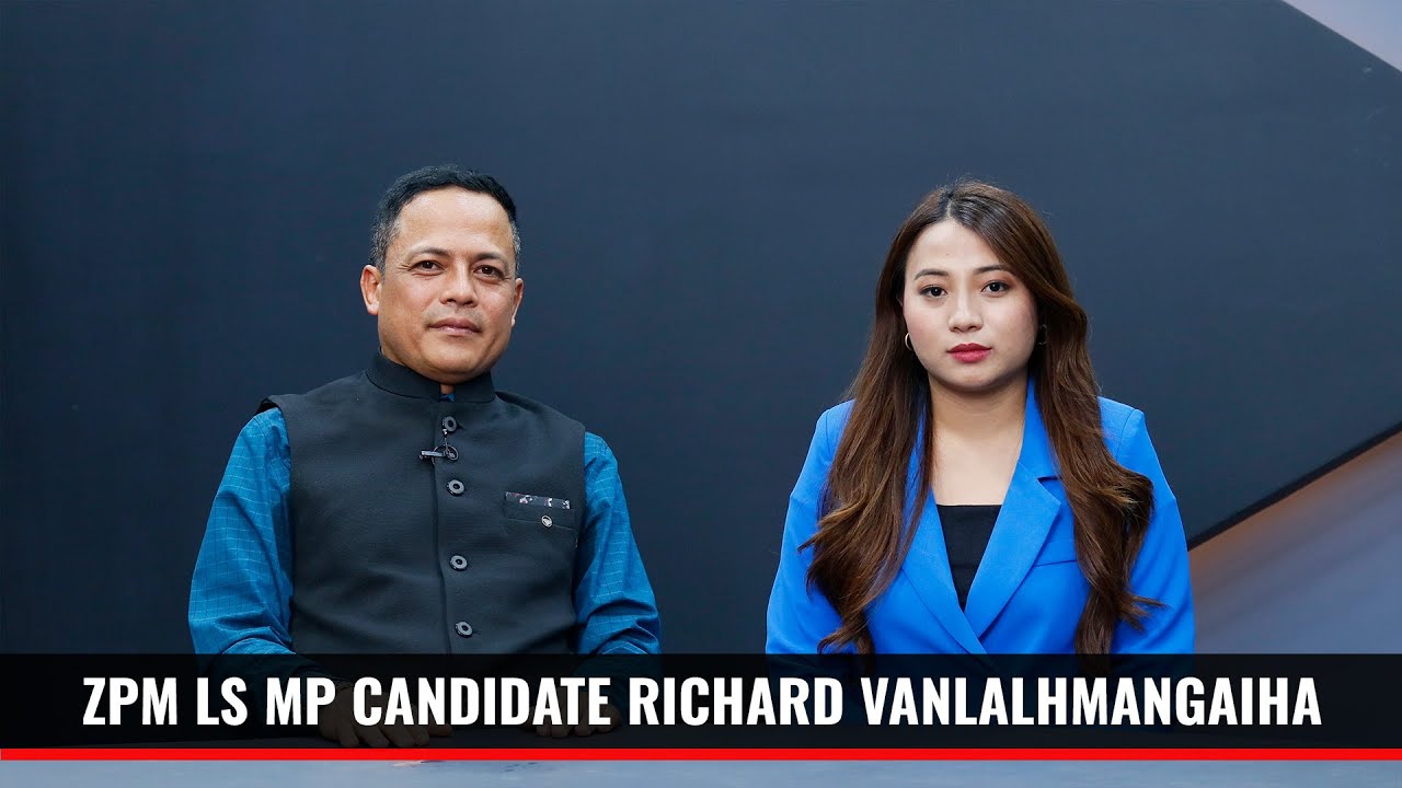 Pu Richard Vanlalhmangaiha, ZPM Lok Sabha MP Candidate kawmna