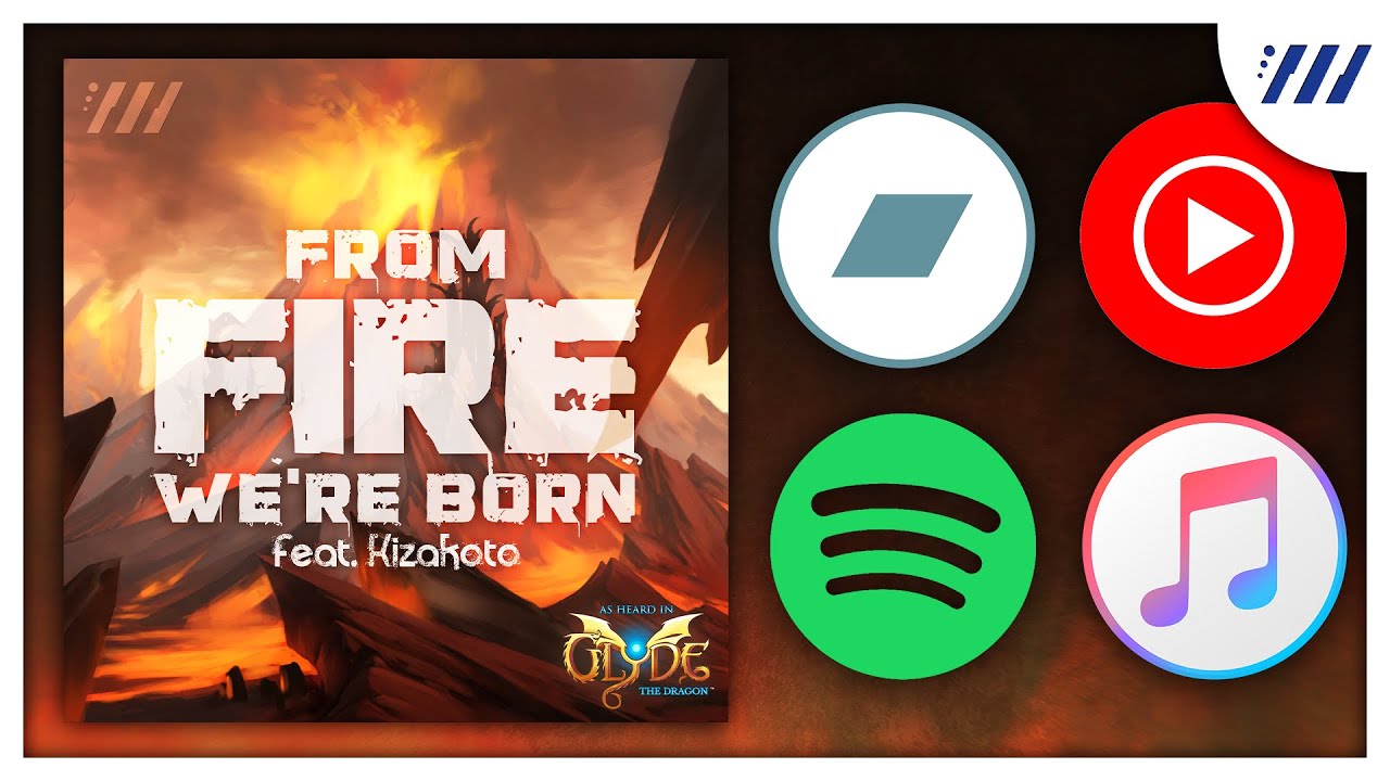 FROM FIRE WE'RE BORN (feat. Kizakoto) | Glyde the Dragon OST
