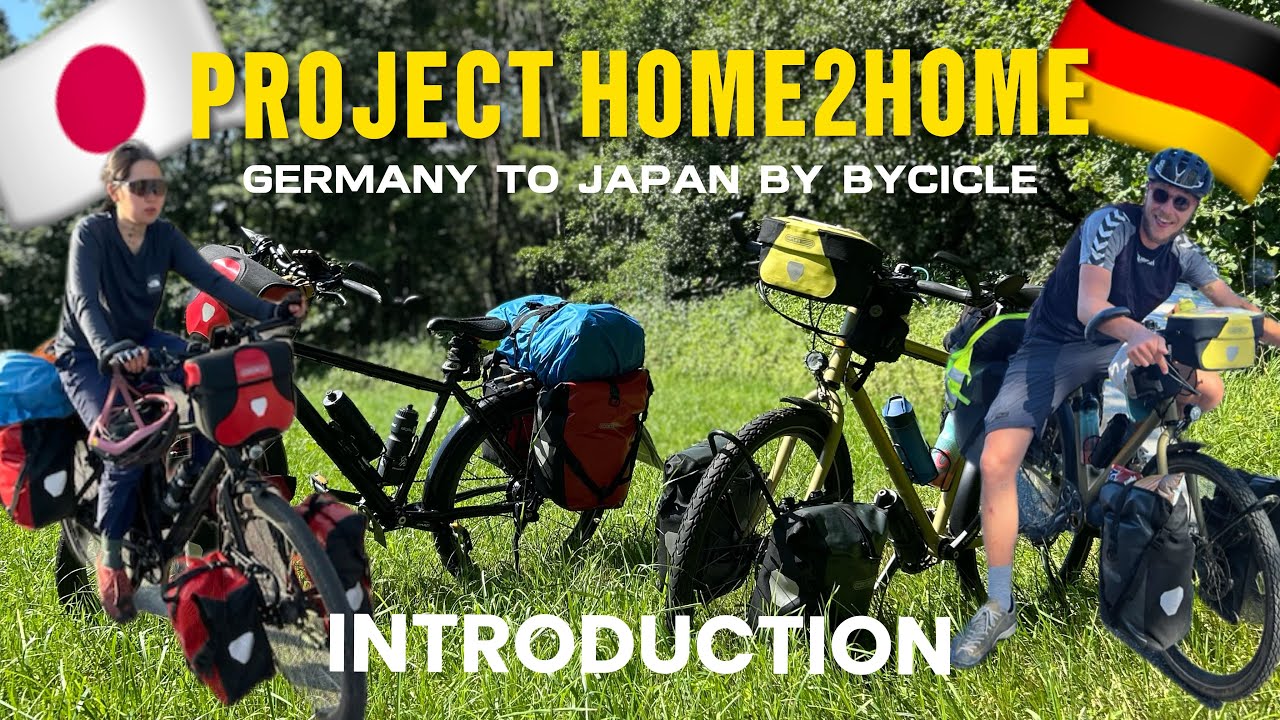 Project Home2Home | Germany to Japan by Bicycle 🇩🇪🚲🇯🇵 | Introduction (Ep. 1)
