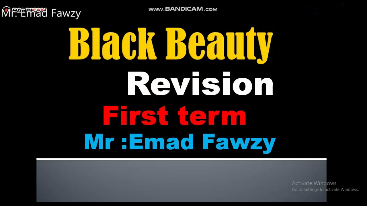 Black Beauty Revision First term  مراجعة بلاك بيوتي للصف الاول الاعدادي الترم الاول-