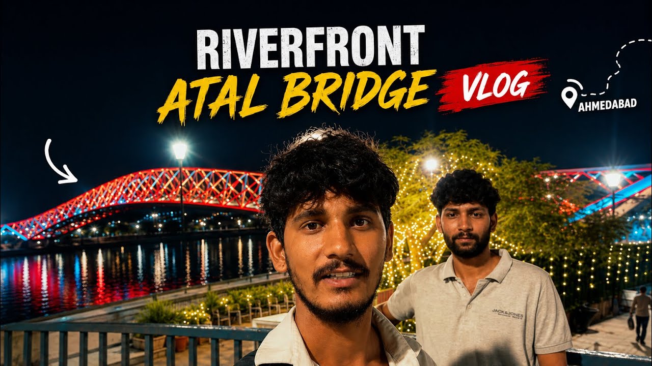 Atal Bridge Ahmedabad at Night | Sabarmati Riverfront's Most Beautiful View 