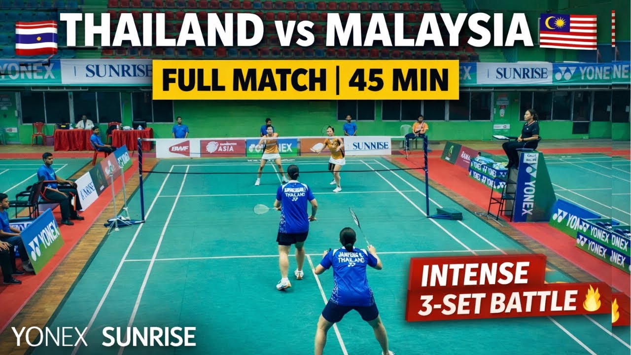 Malaysia 🇲🇾 vs Thailand 🇹🇭 | Women’s Doubles FINAL FULL MATCH | Yonex 2025
