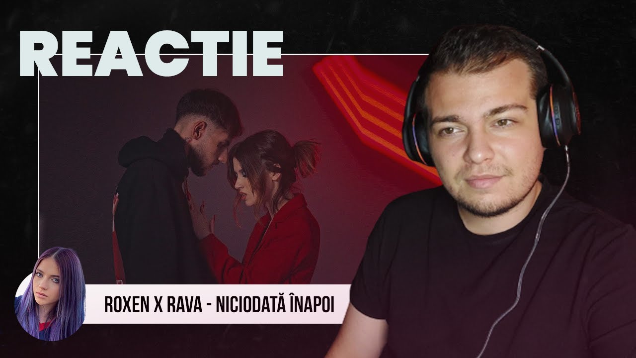Sincer, chiar are sens. PUNCT pe Roxen x Rava - Niciodata Inapoi (TEAMBUILDING OST) | REACȚIE