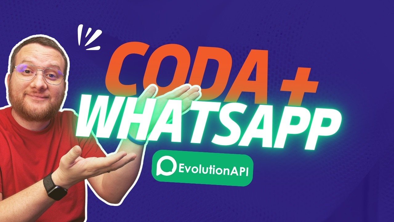 Coda + WhatsApp com Evolution API