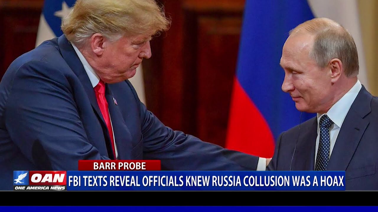FBI texts reveal officials knew Russia collusion was a hoax