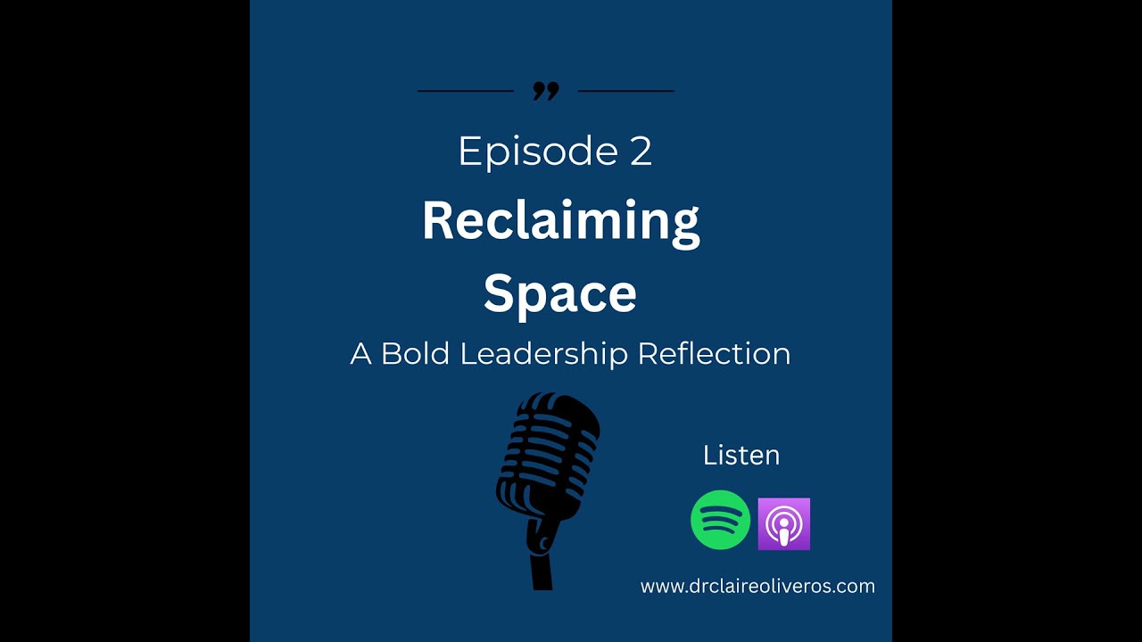 Episode 2: Reclaiming Space