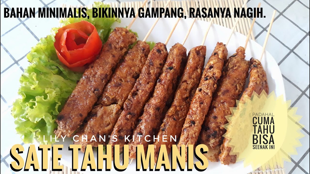 SATE TAHU MANIS ala LC