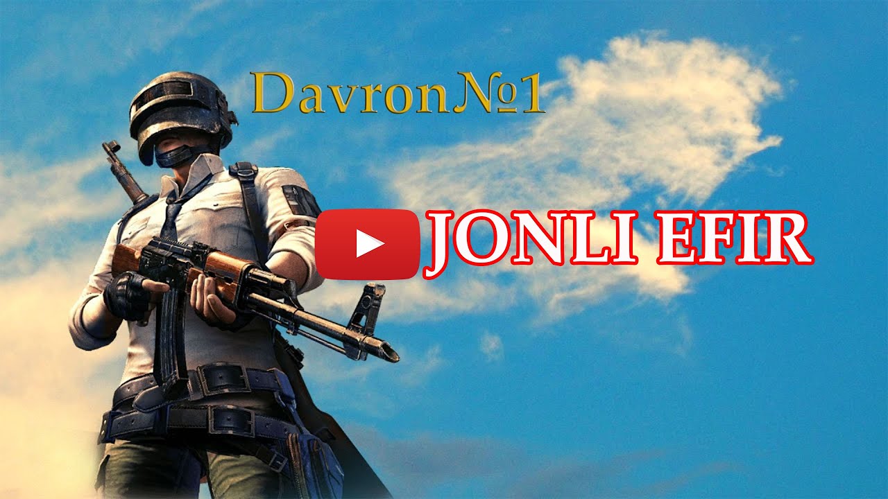 PUBG MOBILE UZBEKCHA STRIM / JONLI EFIR / DavronNo1