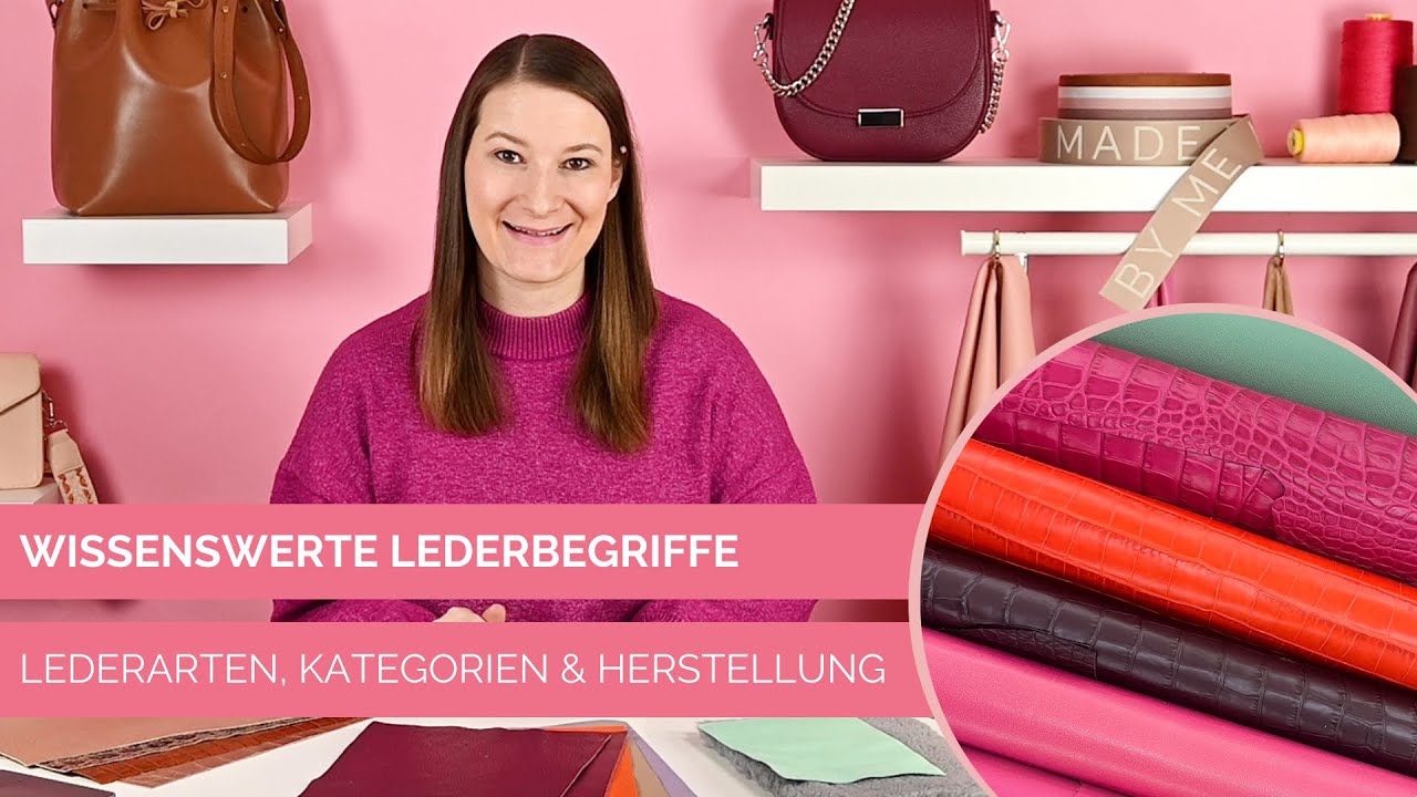 🤔 Lederbegriffe und -kategorien: Welche Lederarten gibt es? 💡 GERBUNG - ZURICHTUNG - FINISHING 👩🏻‍🔬